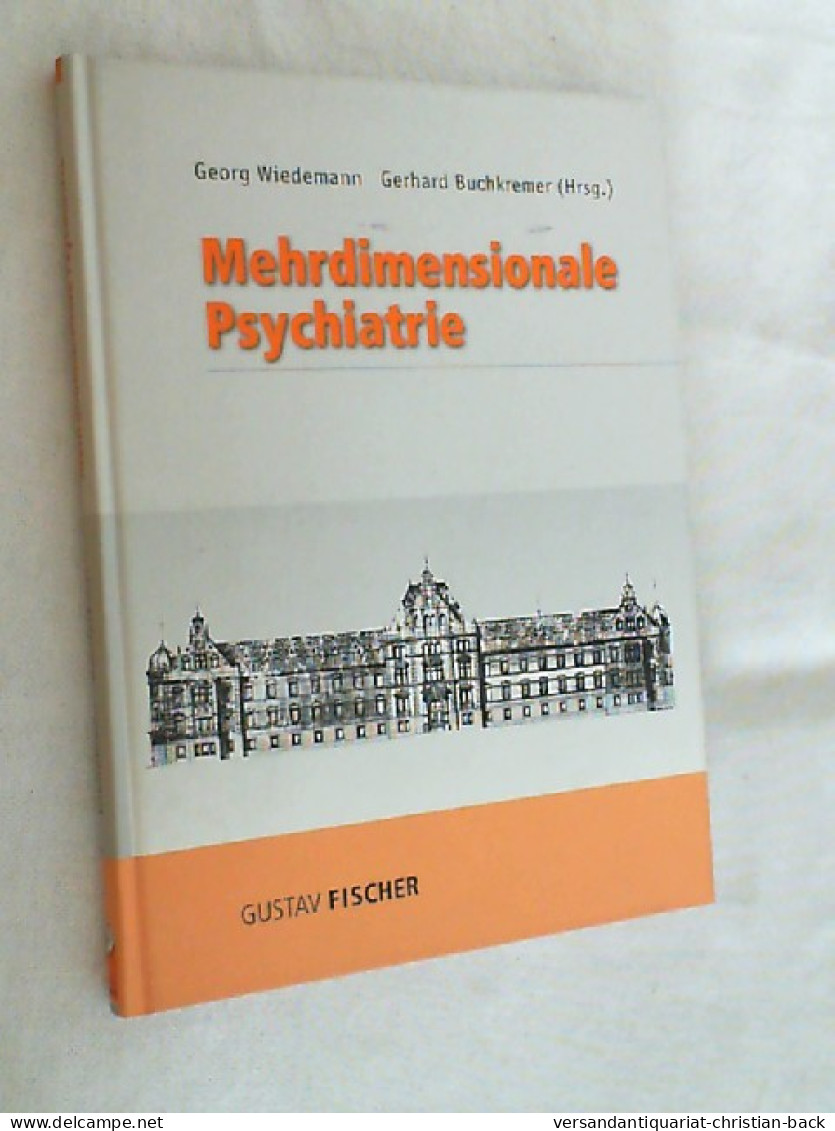 Mehrdimensionale Psychiatrie. - Psychology