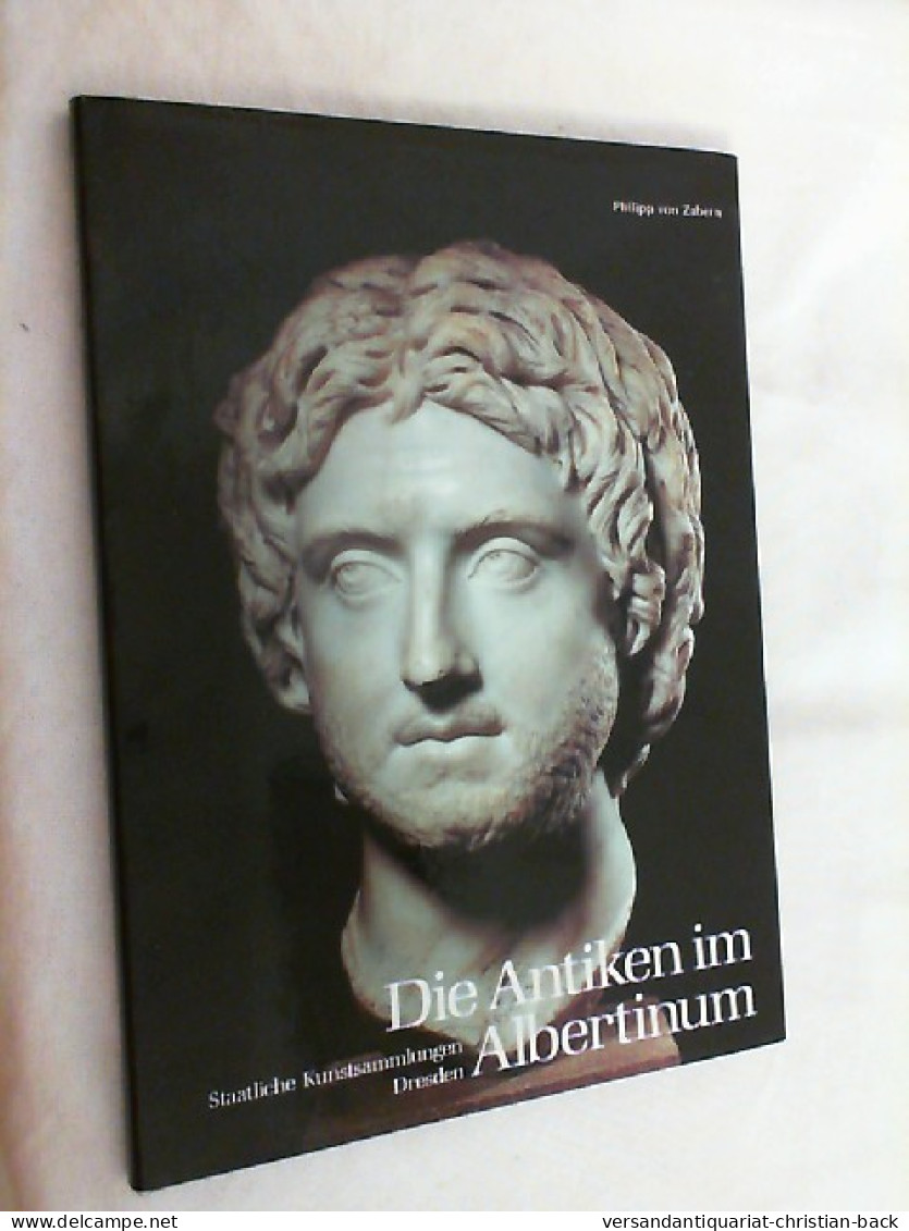 Die Antiken Im Albertinum. - Archeology