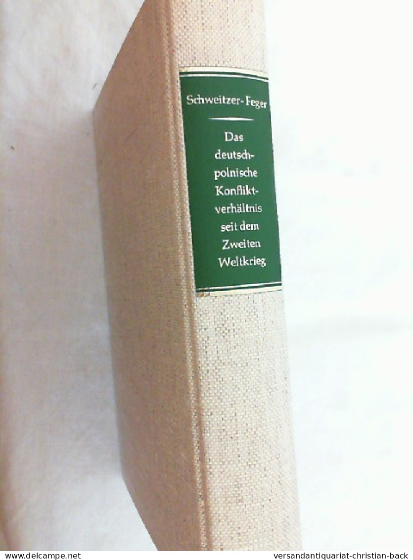 Das Deutsch-polnische Konfliktverhältnis Seit Dem Zweiten Weltkrieg : Multidisziplinäre Studien über Konfli - 4. 1789-1914