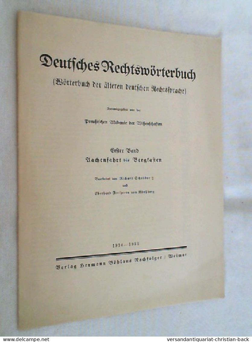 Deutsches Rechtswörterbuch ; Erster Band - Droit