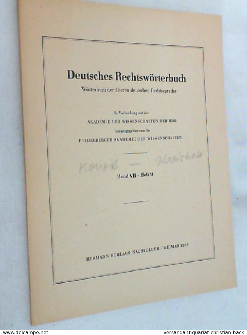 Deutsches Rechtswörterbuch ; Band VII - Heft 9 - Droit