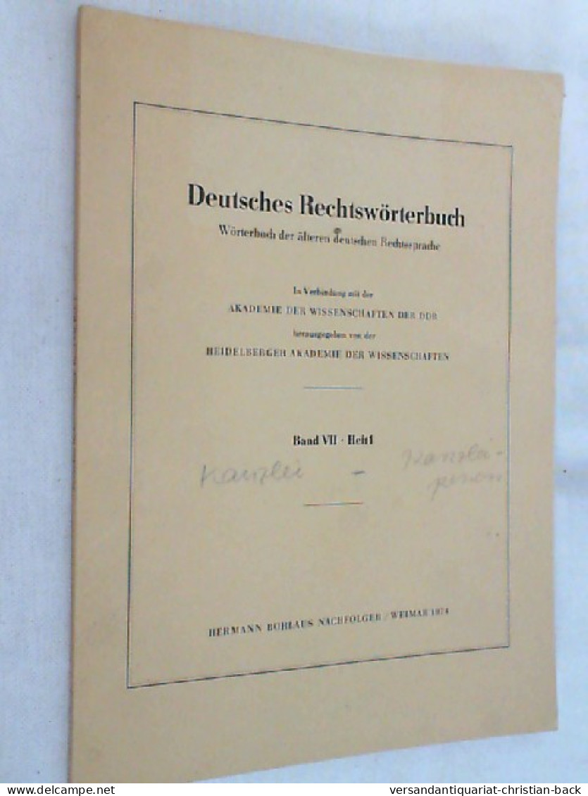 Deutsches Rechtswörterbuch ; Band VII, Heft 1 - Rechten