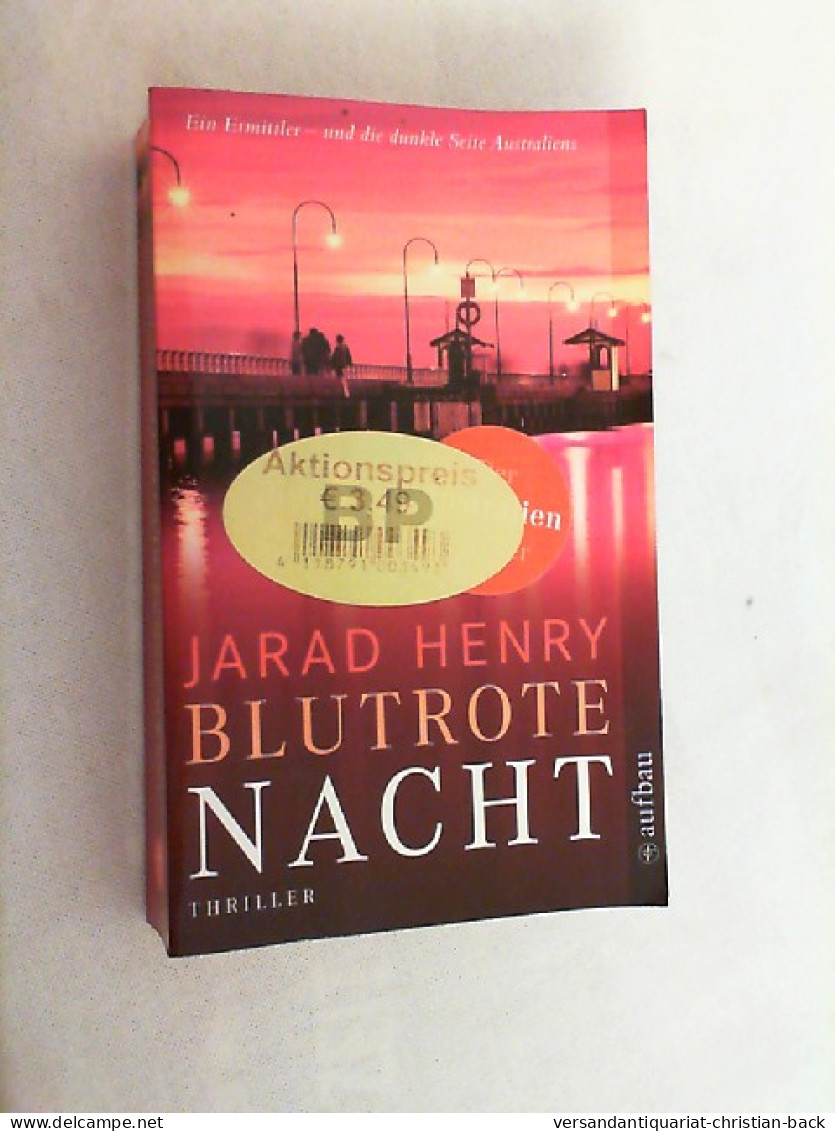 Blutrote Nacht : Thriller ; - Thriller