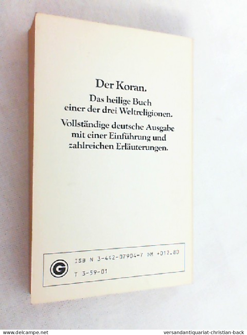 Der Koran : Das Heilige Buch D. Islam. - Islam