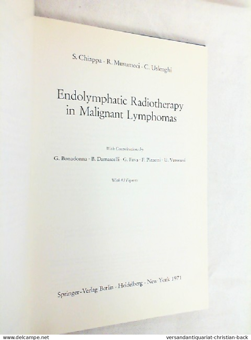 Endolymphatic Radiotherapy In Malignant Lymphomas - Health & Medecine
