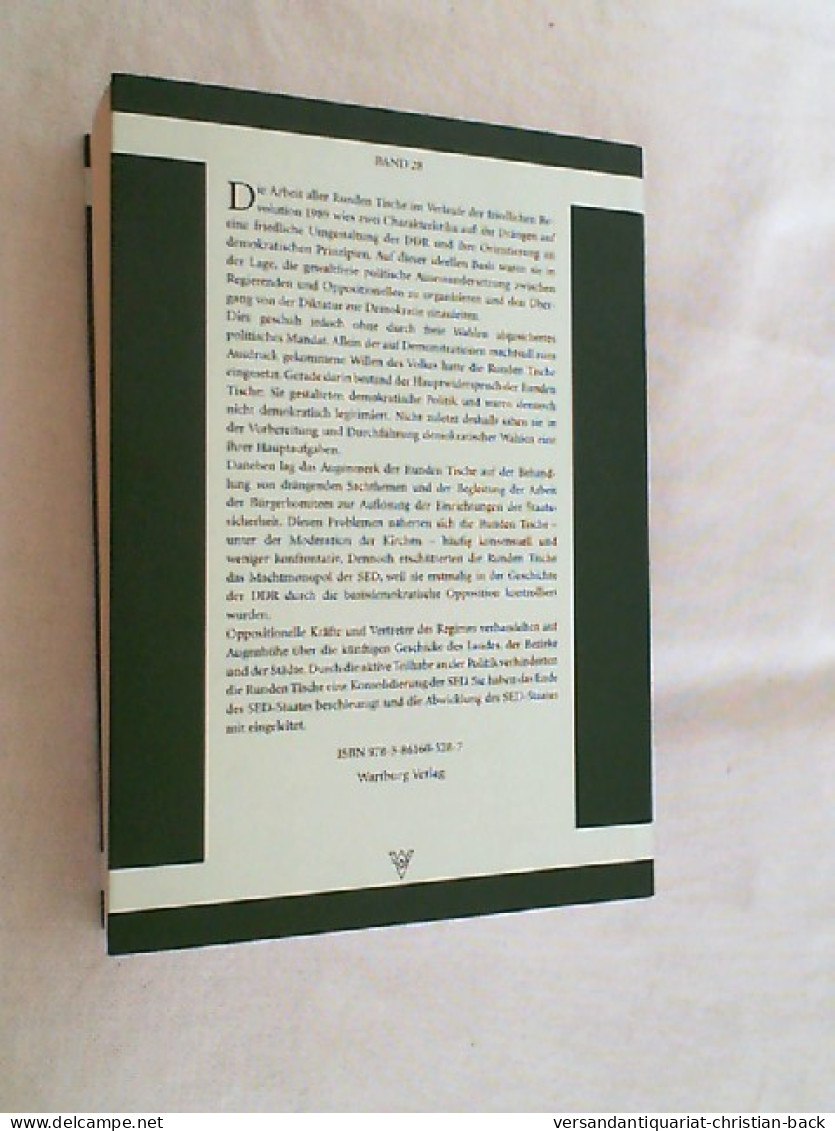 Die Runden Tische Der Bezirke Erfurt, Gera Und Suhl Als Vorparlamentarische Gremien Im Prozess Der Friedlichen - 4. Neuzeit (1789-1914)