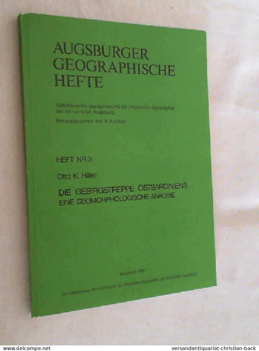 Die Gebirgstreppe Ostsardiniens : E. Geomorpholog. Analyse. - Autres & Non Classés