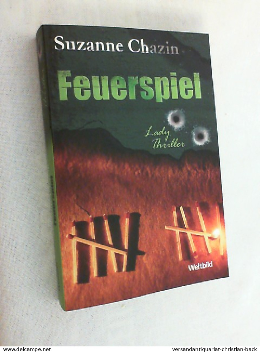 Feuerspiel. - Thrillers