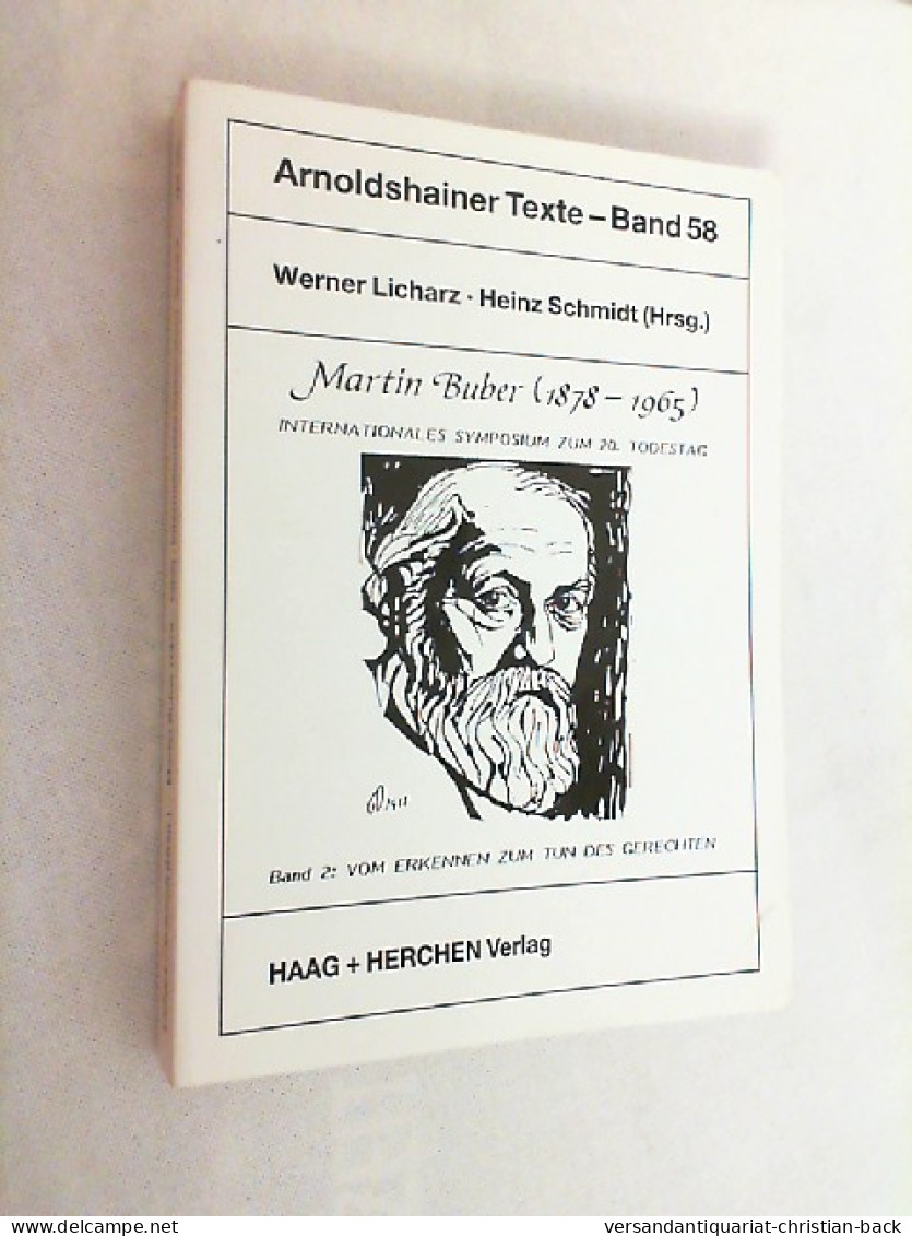 Martin Buber; Teil: Bd. 2., Vom Erkennen Zum Tun Des Gerechten. - Filosofie