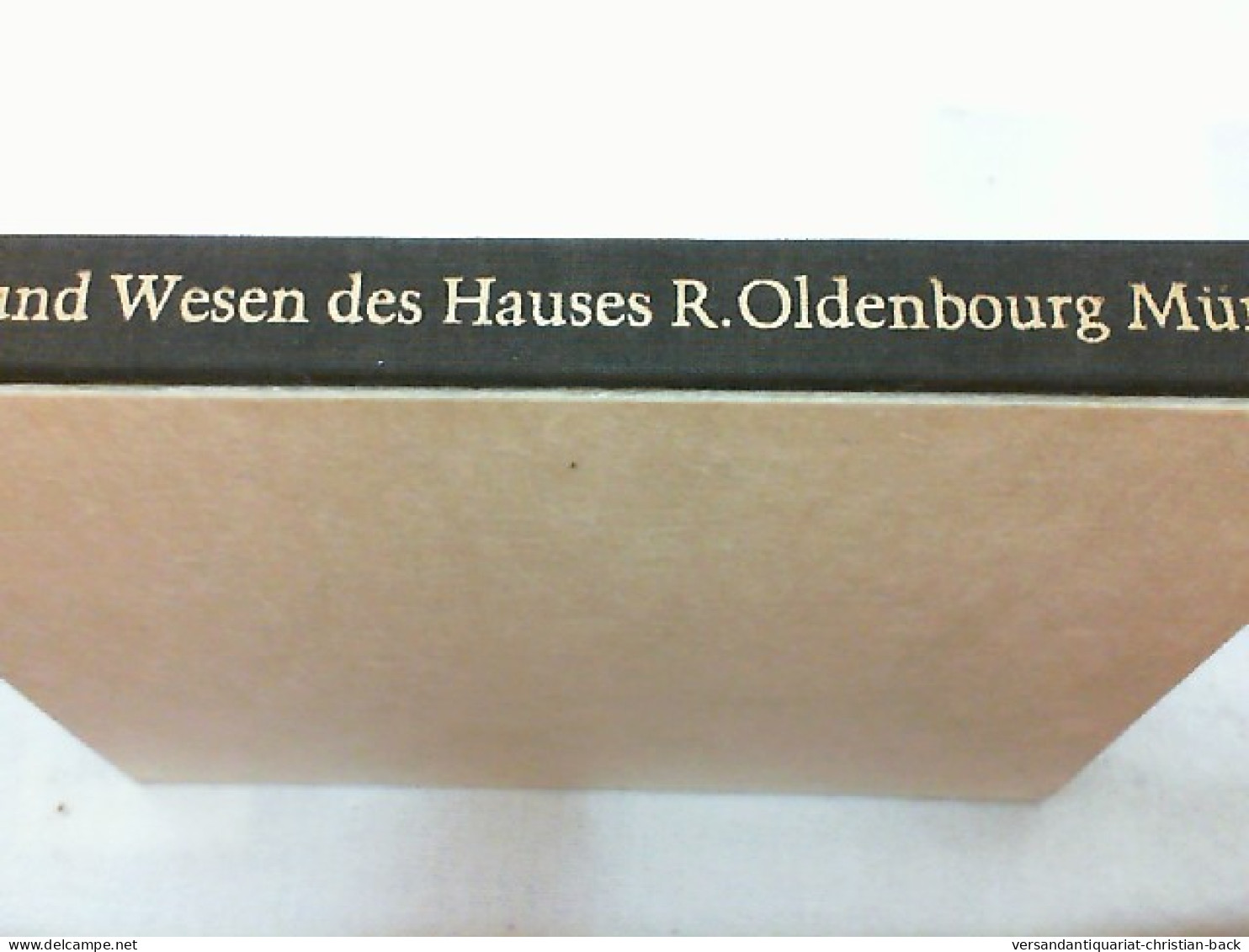 Werden Und Wesen Des Hauses R. Oldenbourg, München : Ein Geschichtl. Überblick 1858 - 1958. Dem Text Liegt E - Biografieën & Memoires