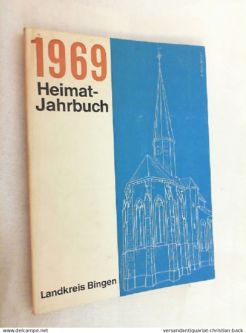 1969 Heimat-Jahrbuch Landkreis Bingen - Rhénanie-Palatinat