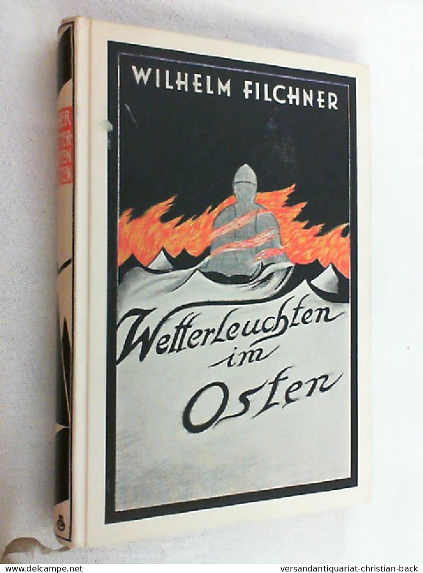 Wetterleuchten Im Osten : Erlebnisse E. Diplomat. Geheimagenten. - Biografieën & Memoires