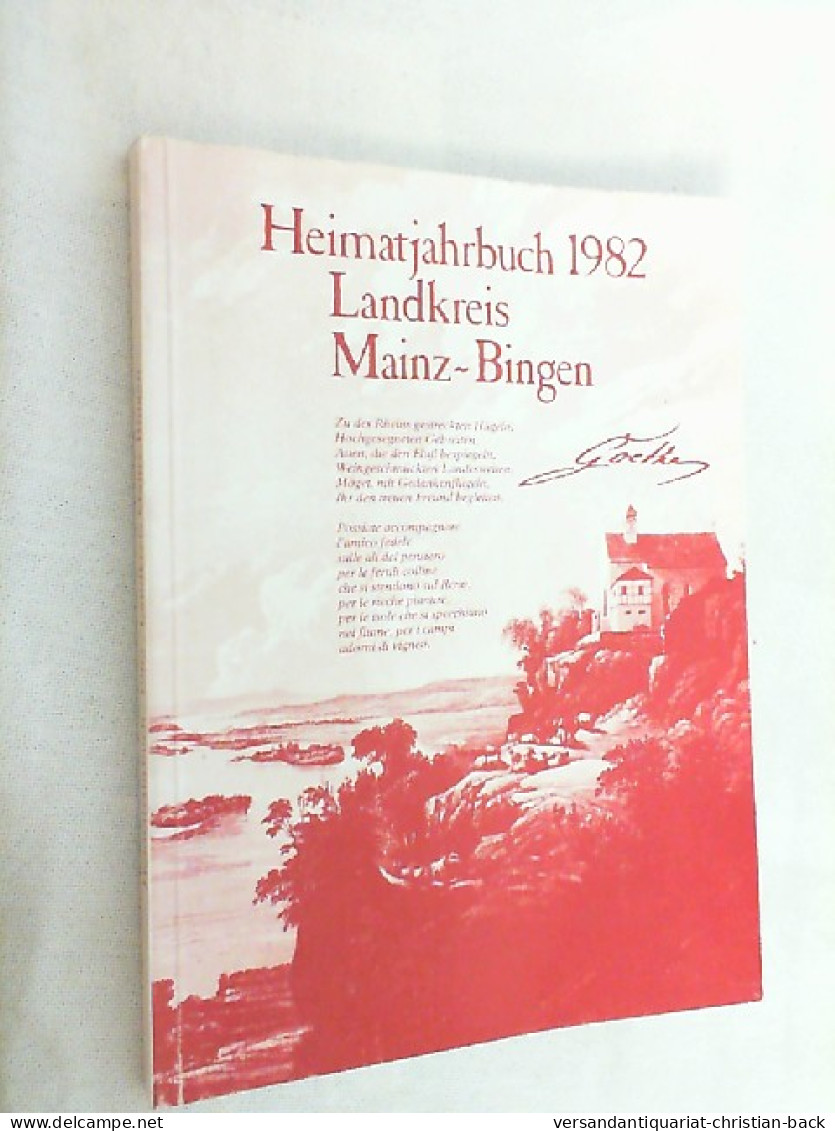 Heimatjahrbuch 1982 Landkreis Mainz-Bingen. - Renania-Palatinat
