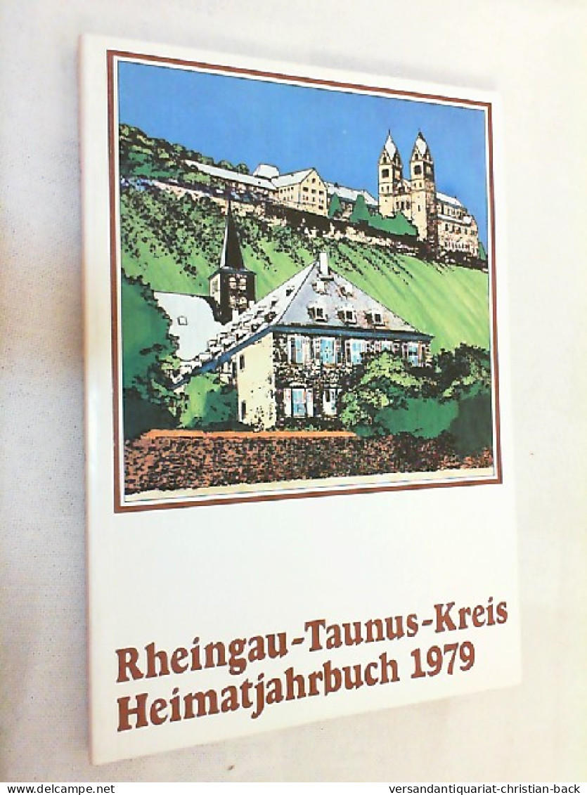 Heimatjahrbuch Des Rheingau-Taunus-Kreises 1979, 30. Jahrgang - Other & Unclassified
