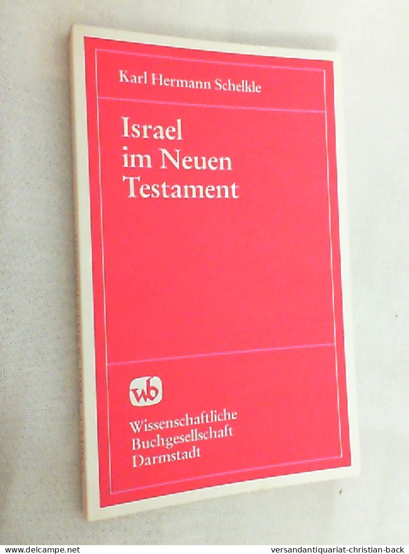 Israel Im Neuen Testament. - Otros & Sin Clasificación