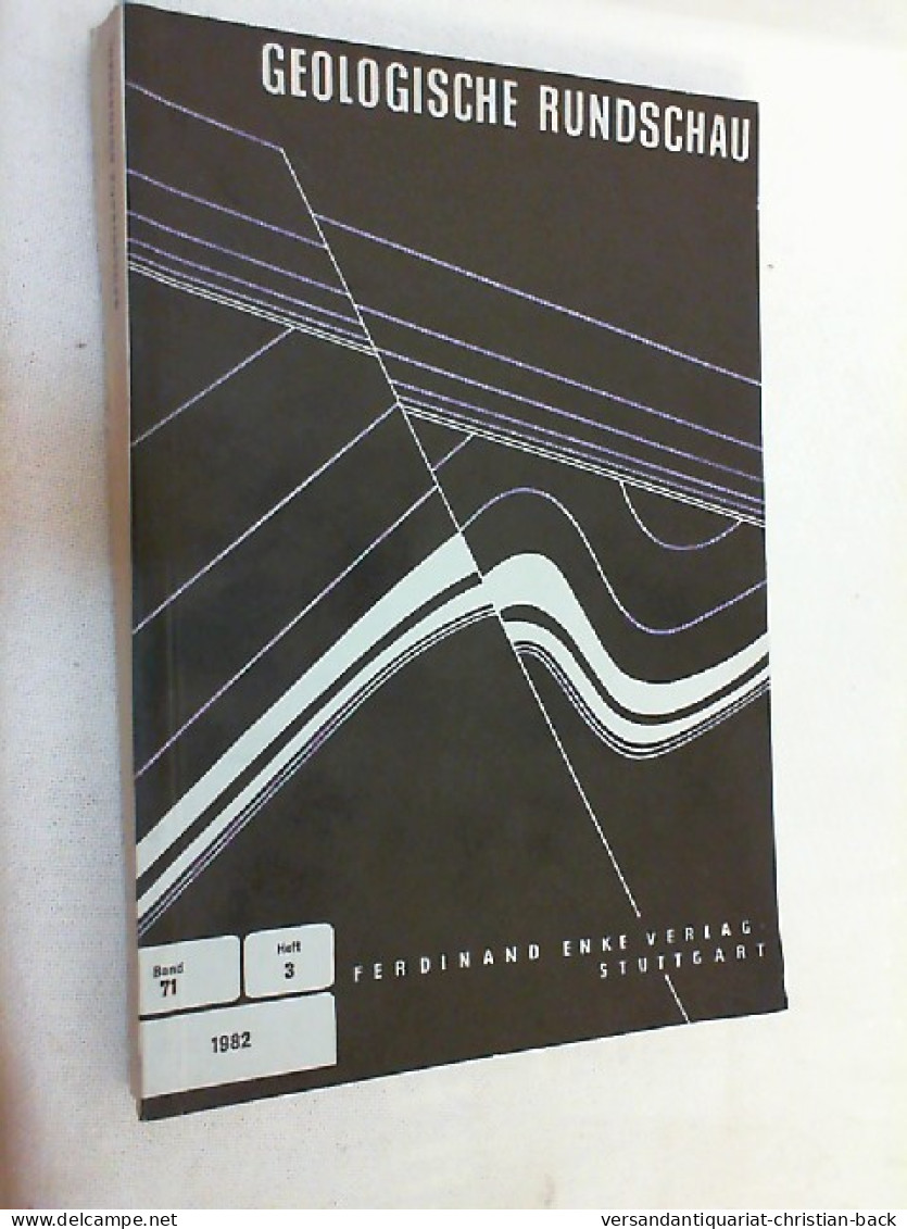 Geologische Rundschau - Band 71 Heft 3 - 1982 - Sonstige & Ohne Zuordnung