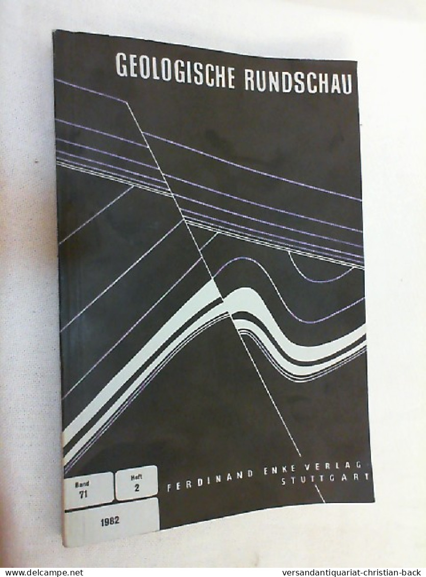 Geologische Rundschau - Band 71 Heft 2 - 1982 - Autres & Non Classés