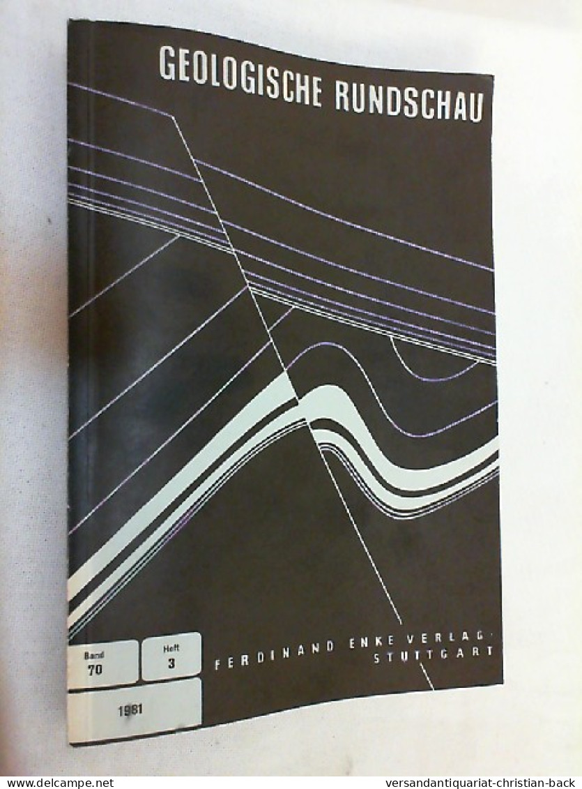 Geologische Rundschau - Band 70 Heft 3 - 1981 - Autres & Non Classés