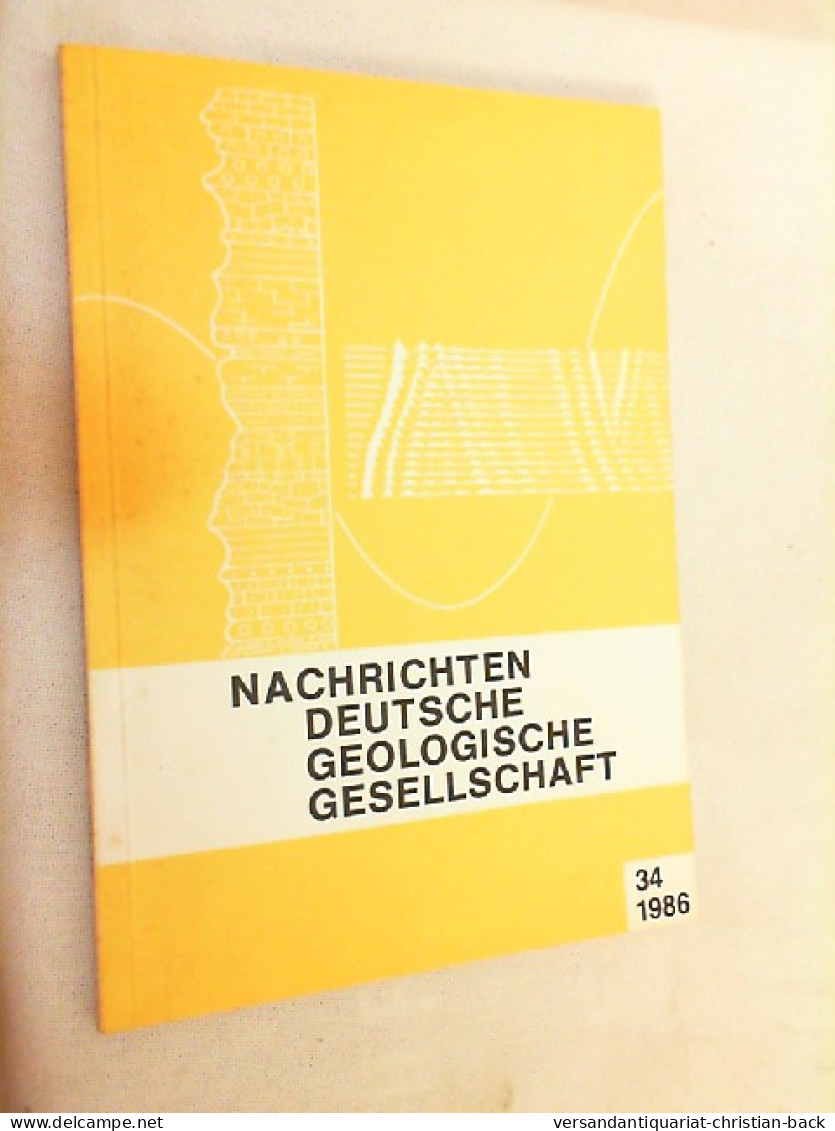 Nachrichten Deutsche Geologische Gesellschaft - Heft 34/1986 - Sonstige & Ohne Zuordnung