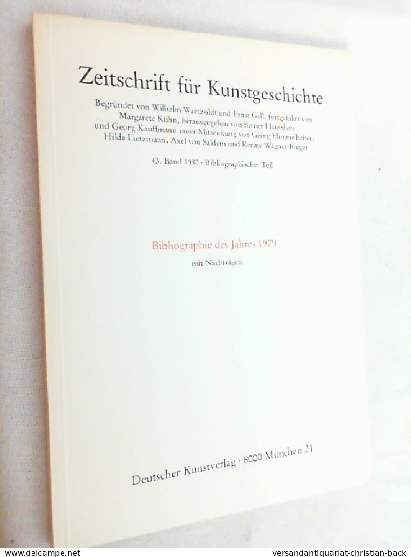 Zeitschrift Für Kunstgeschichte; 43. Band 1980, Heft Bibliographischer Teil - Art