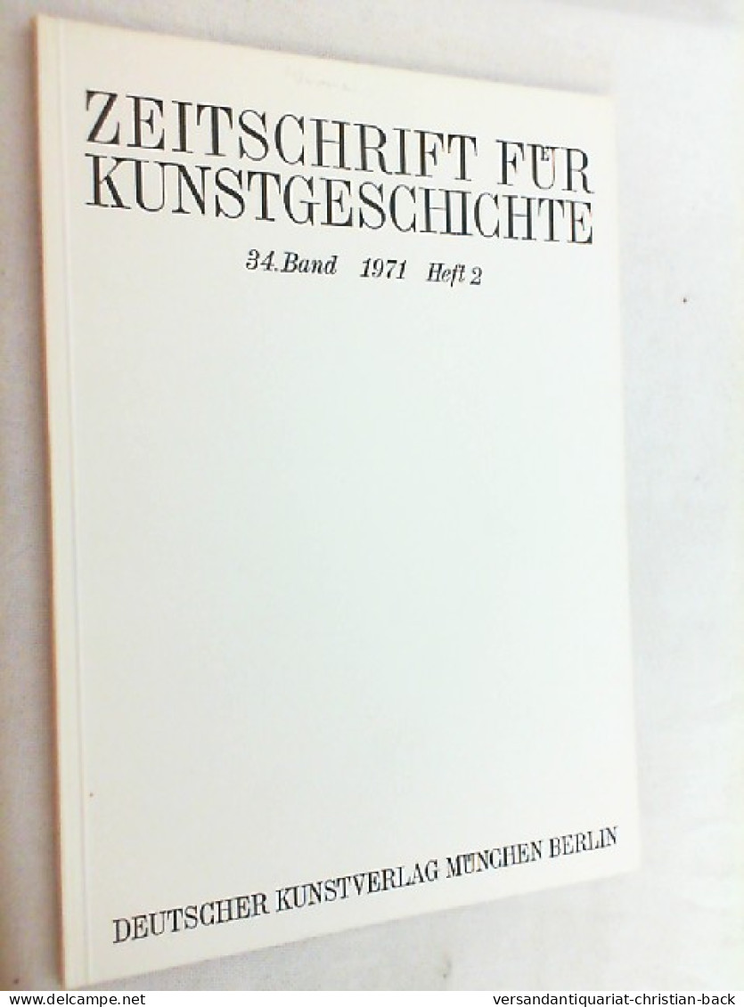 Zeitschrift Für Kunstgeschichte; 34. Band 1971, Heft 2 - Kunstführer