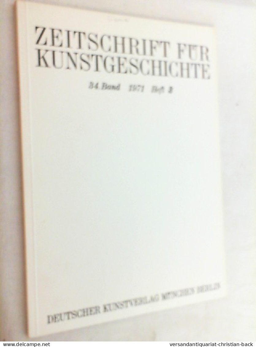 Zeitschrift Für Kunstgeschichte; 34. Band 1971, Heft 3 - Kunstführer