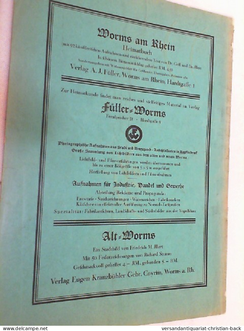 1. Band, Heft 7, 1929. Der Wormsgau. Zeitschrift Des Altertumsvereins Der Direktion Der Städt. Sammlungen Der - Sonstige & Ohne Zuordnung
