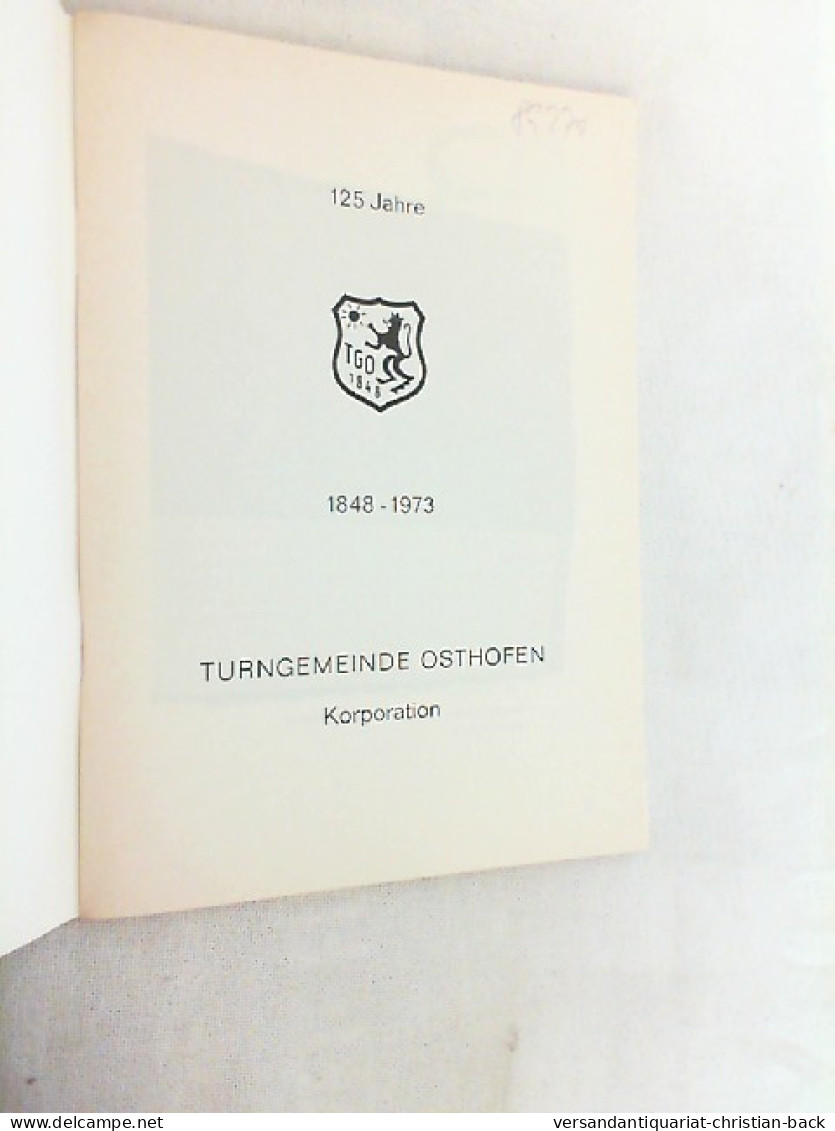 Dokumentation Eines Vereins - Turngemeinde Osthofen - Altri & Non Classificati