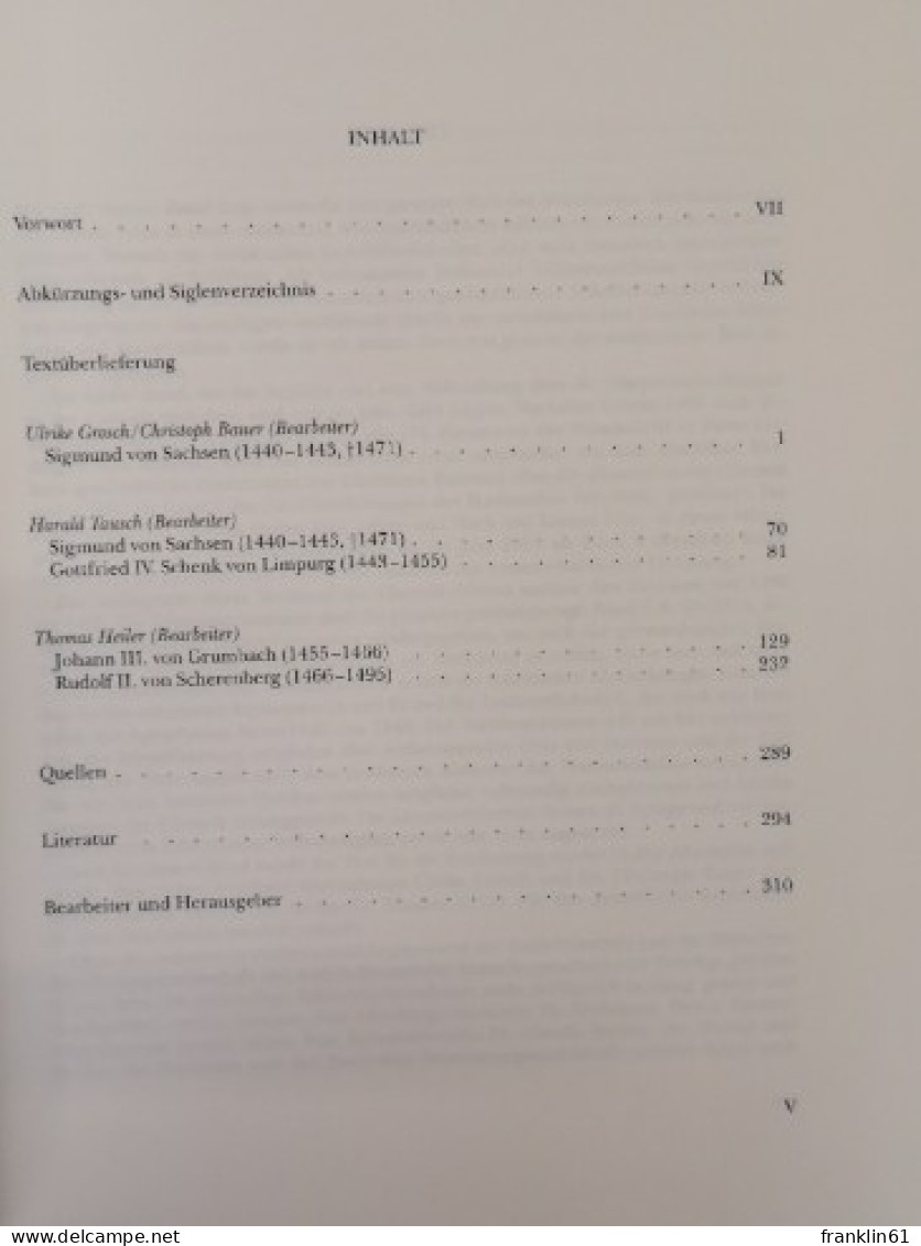 Lorenz Fries. Chronik Der Bischöfe Von Würzburg 742 - 1495. Band IV.. Von Sigmund Von Sachsen Bis Rudolf II, - Other & Unclassified