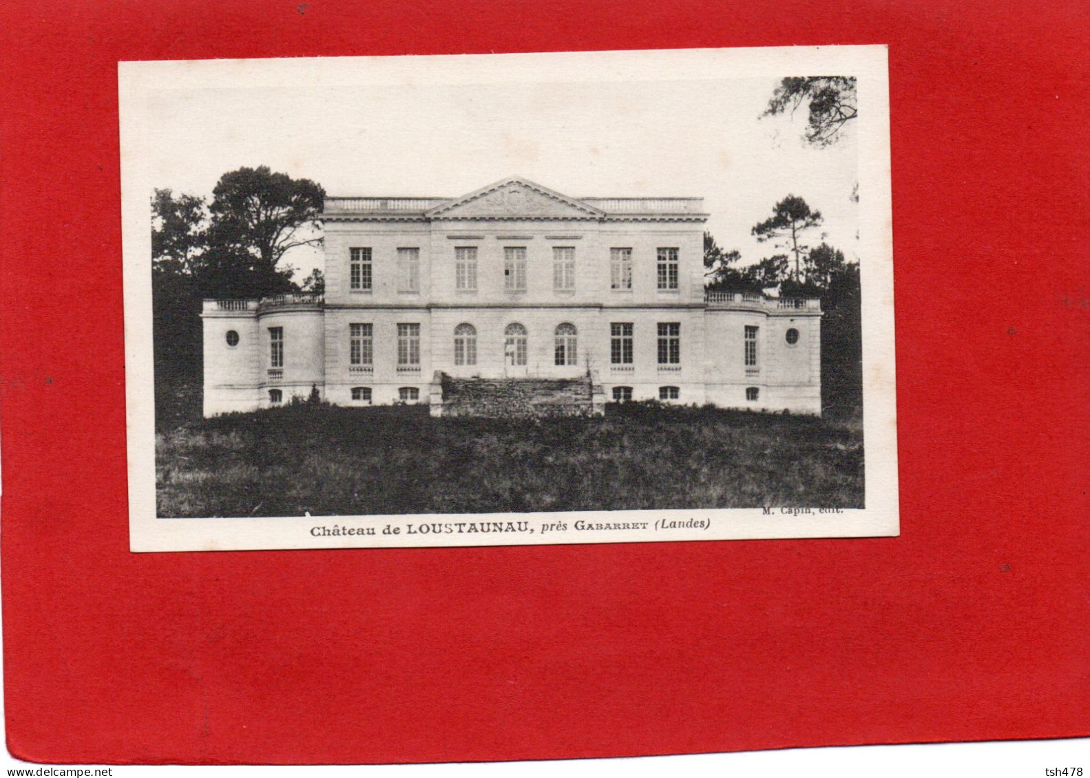 40-----Château De LOUSTAUNAU, Près De GABARRET--voir 2 Scans - Gabarret