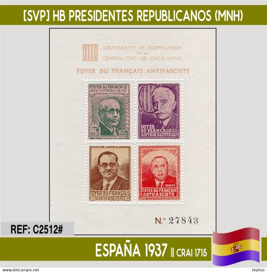 C2512# España 1937 [SVP] HB Presidentes Republicanos (MNH) - Republican Issues