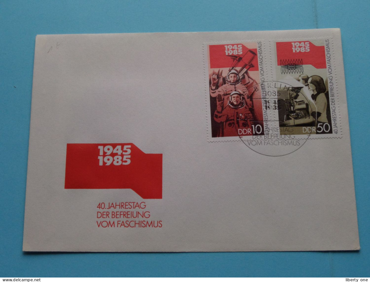 1945 - 1985 > 40 Jahrestag Der BEFREIUNG Vom FASCHISMUS ( Voir / See SCANS ) Envelope ! - 1981-1990