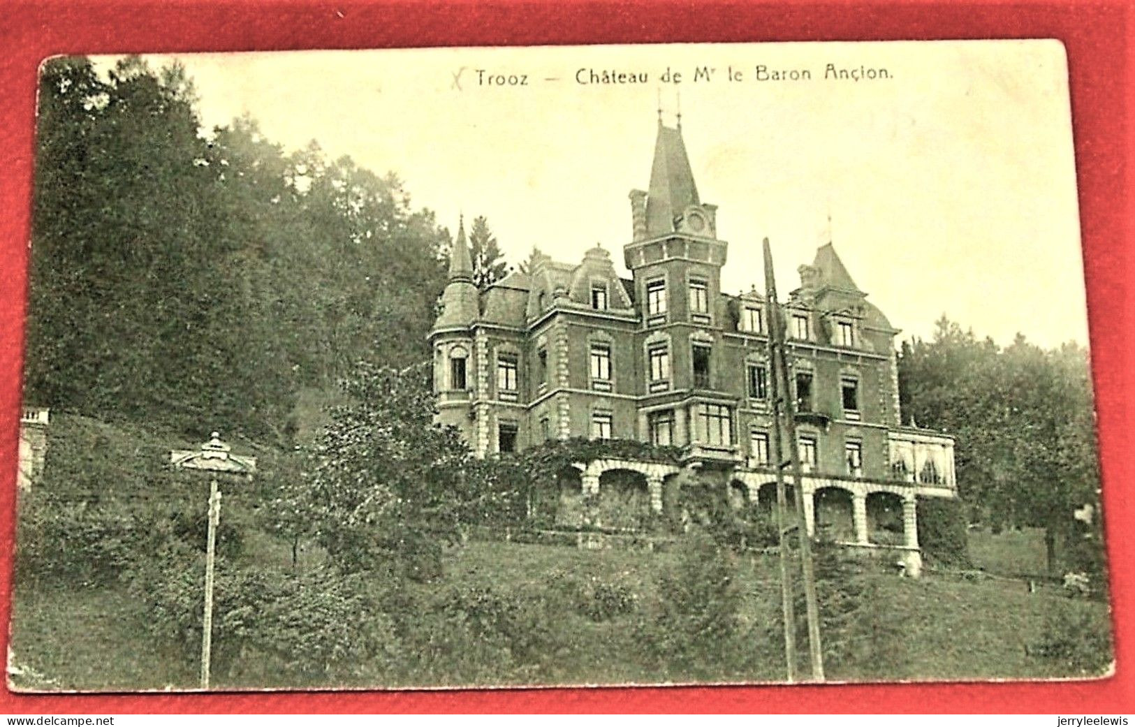 TROOZ    -    Château  De Mr  Le  Baron Ançion   -   1910 - Trooz