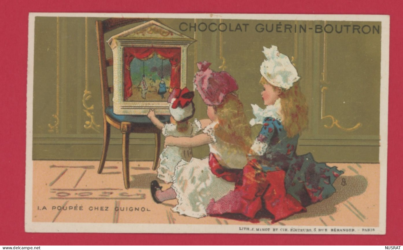 Chocolat Guérin Boutron, Jolie Chromo Lith. J. Minot, La Poupée Chez Guignol - Guerin Boutron