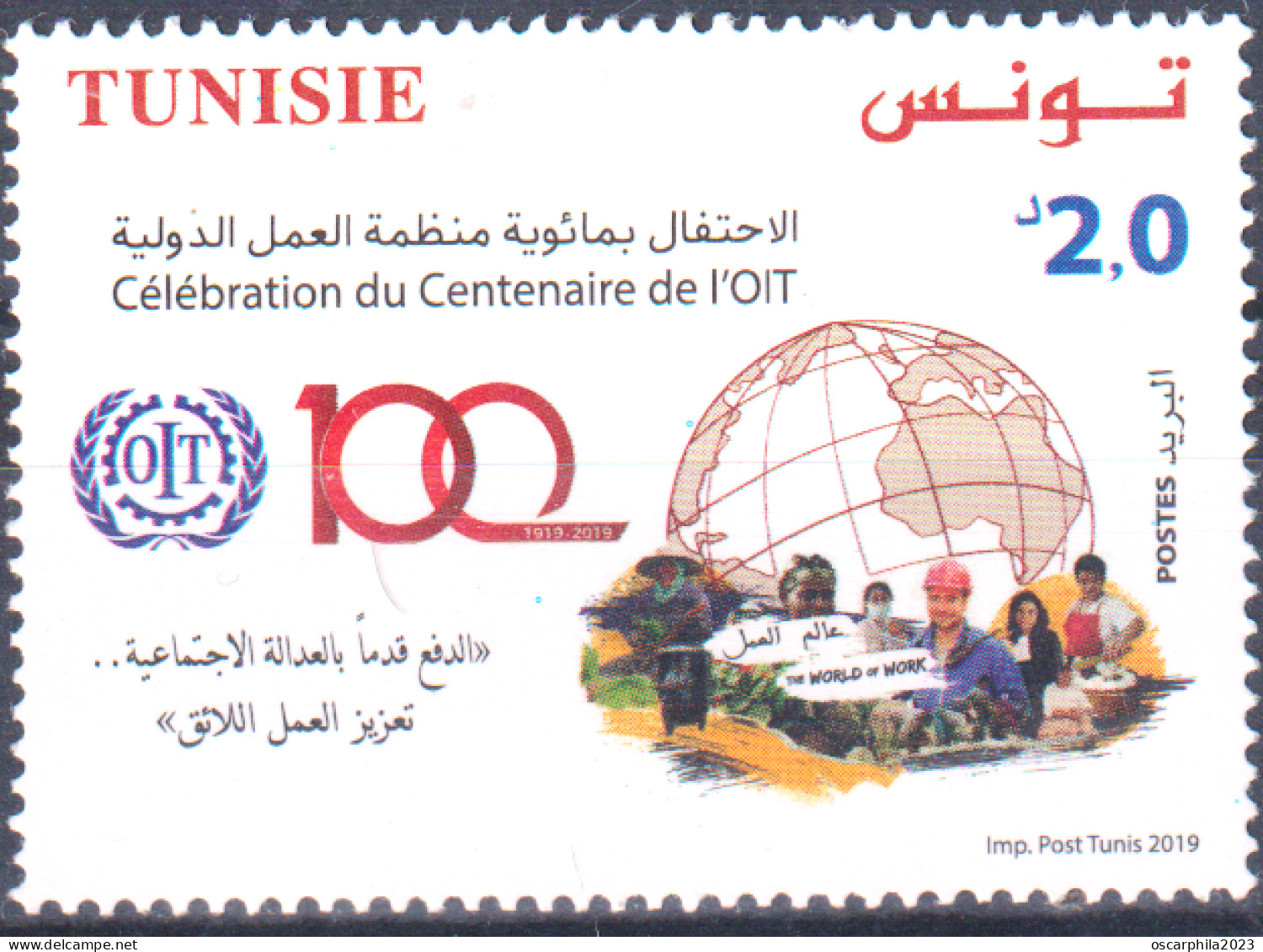 2019- Tunisie - 2019- Tunisie - Centenaire De L’Organisation Internationale Du Travail- OIT- 1V MNH***** - IAO