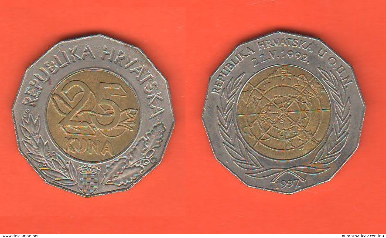 ONU Croazia 25 Kuna 1997 Croatia Hrvatska Croatie Bimetallic Coin Adesione Croazia Nell'ONU - Kroatien