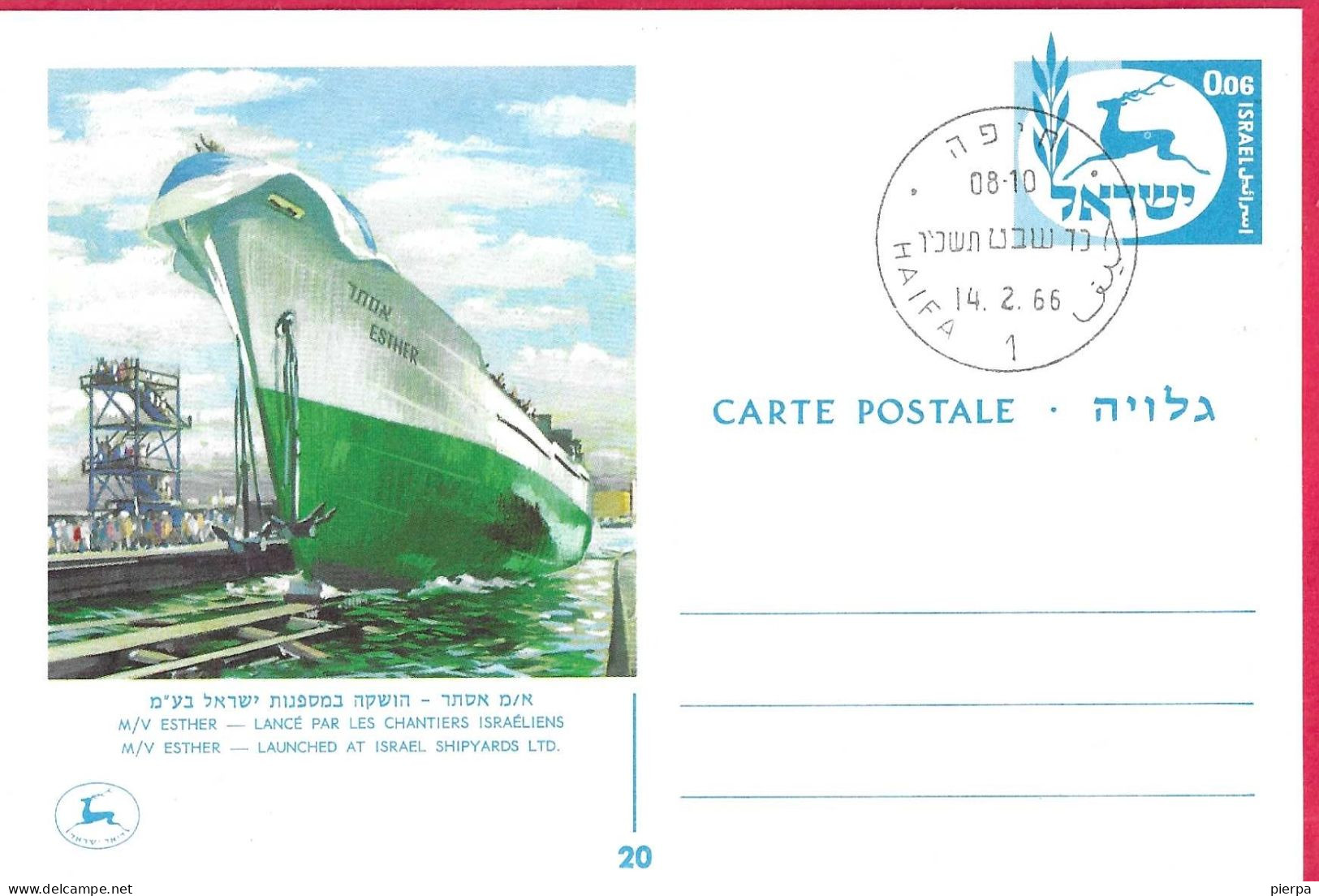 ISRAELE - INTERO CARTOLINA POSTALE " M/V ESTHER" 0,06 -  ANNULLO "HAIFA *14,2,66* - Briefe U. Dokumente