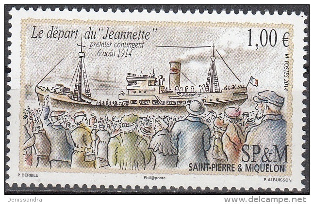 Saint-Pierre & Miquelon 2014 Yvert 1121 Neuf ** Cote (2017) 3.00 Euro Départ Du Jeannette Premier Contingent Guerre - Neufs