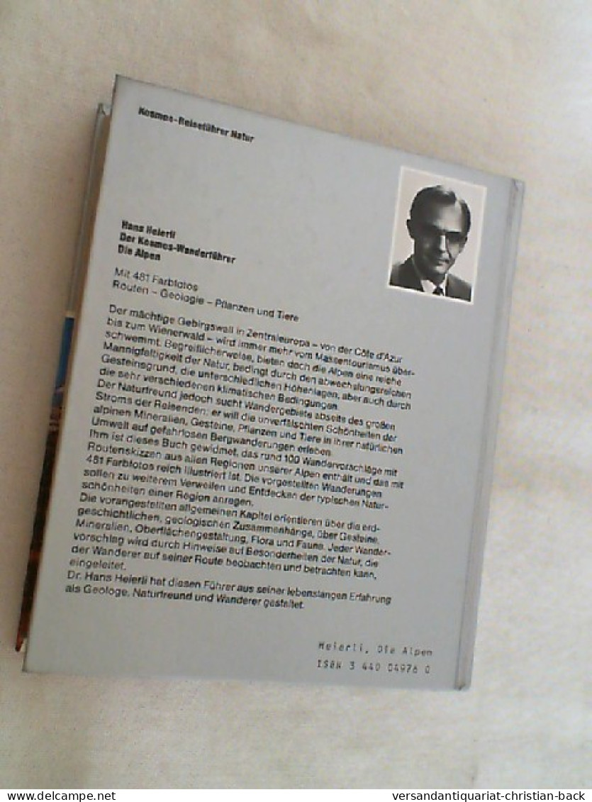 Der Kosmos-Wanderführer, Die Alpen : Routen - Geologie - Pflanzen U. Tiere. - Sonstige & Ohne Zuordnung
