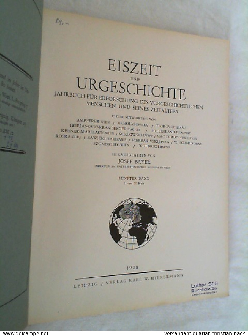 Band 5 - Heft 1 Und 2. Eiszeit Und Urgeschichte. Jb. F. Erforschung D. Eiszeitl. Menschen U. S. Zeitalters / D - Sonstige & Ohne Zuordnung