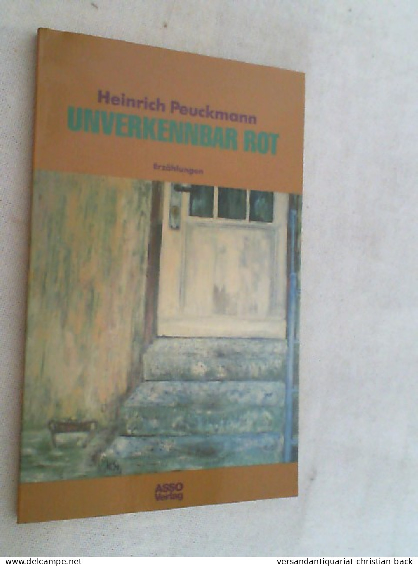 Unverkennbar Rot : Erzählungen. - Sonstige & Ohne Zuordnung