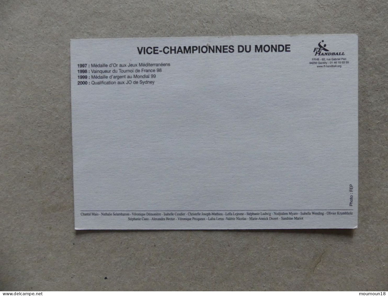 Fédération Française De Handball Vice-championnes Du Monde 1997-2000 Equipe Jouseuses Avec Signatures - Handbal