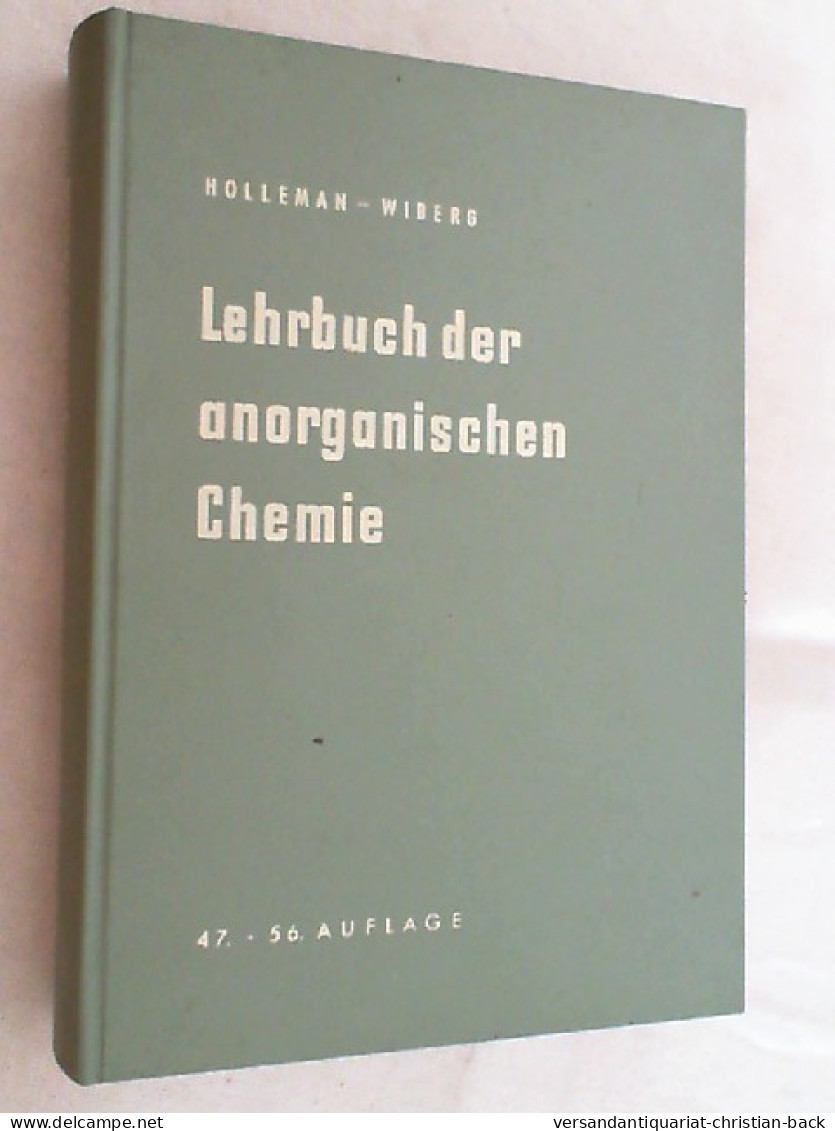 Lehrbuch Der Anorganischen Chemie. - Andere & Zonder Classificatie