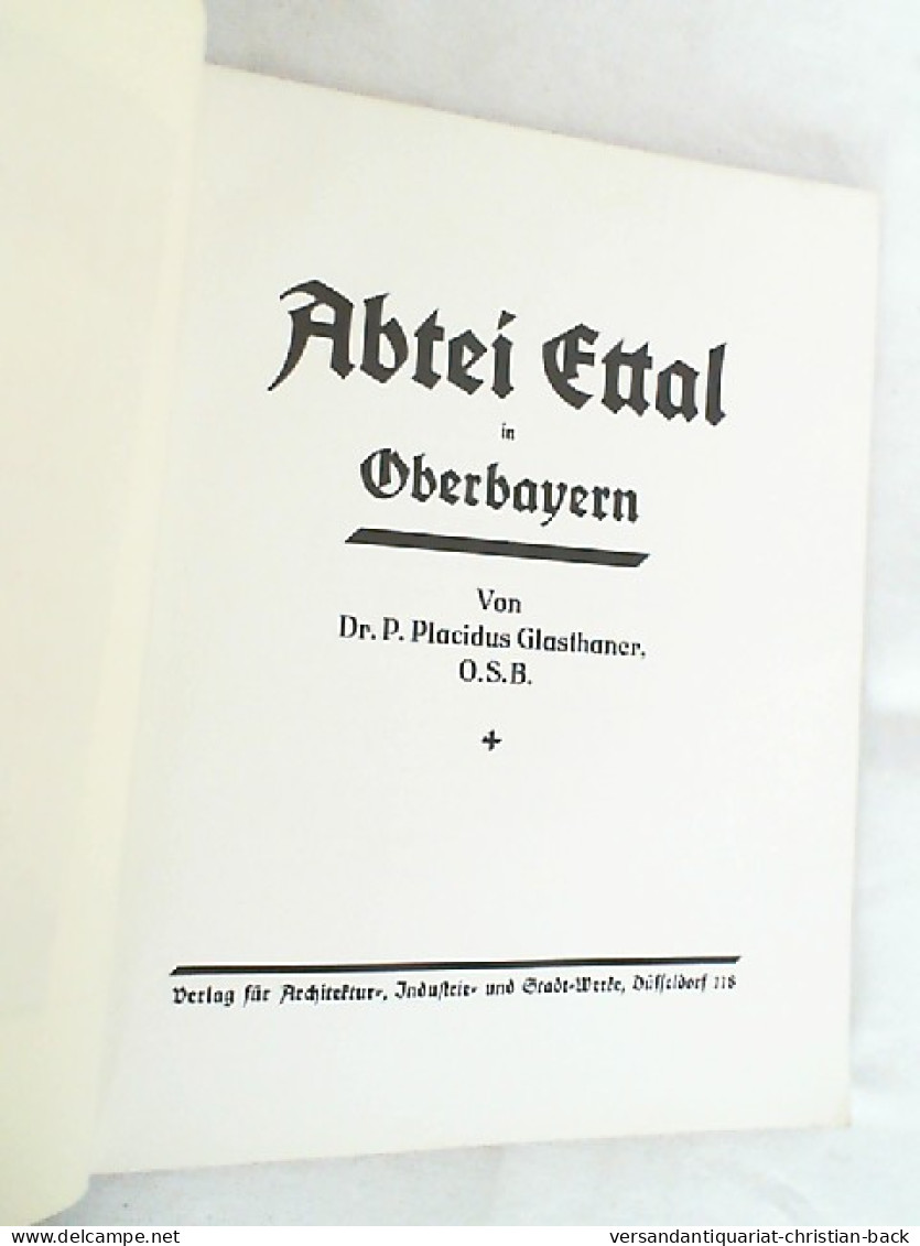 Abtei Ettal In Oberbayern. - Otros & Sin Clasificación