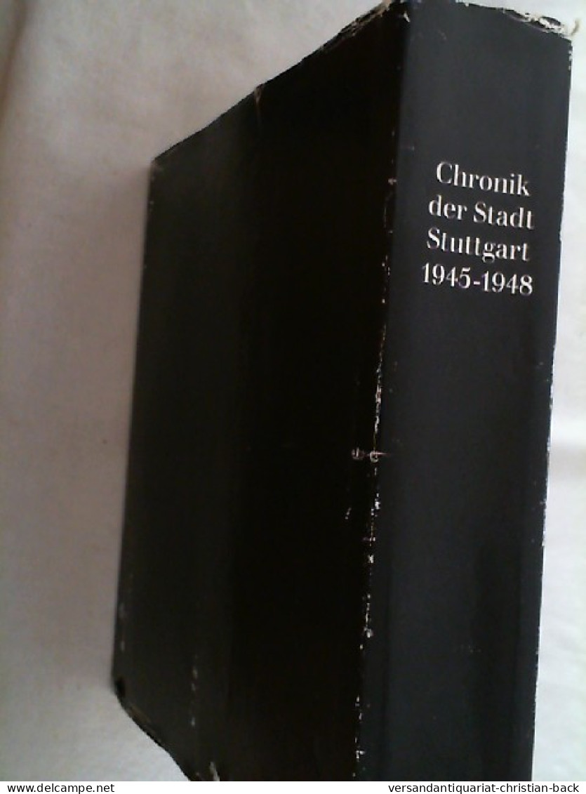 Chronik Der Stadt Stuttgart : 1945 - 1948. - Other & Unclassified