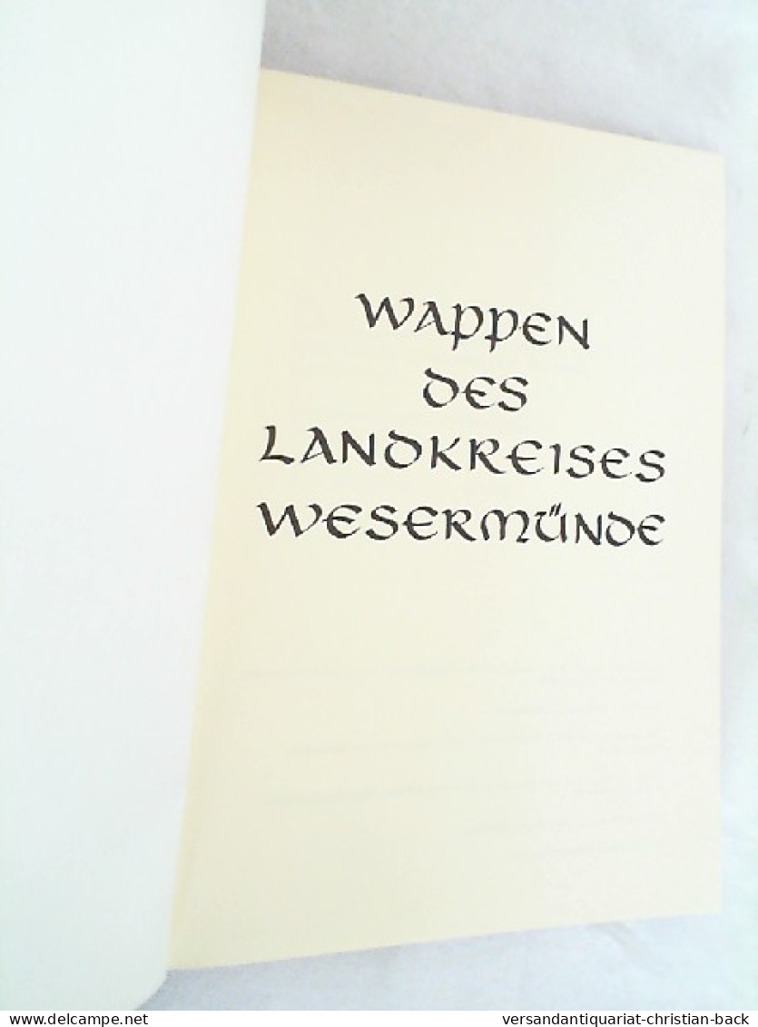 Wappen Des Landkreises Wesermünde. - Sonstige & Ohne Zuordnung