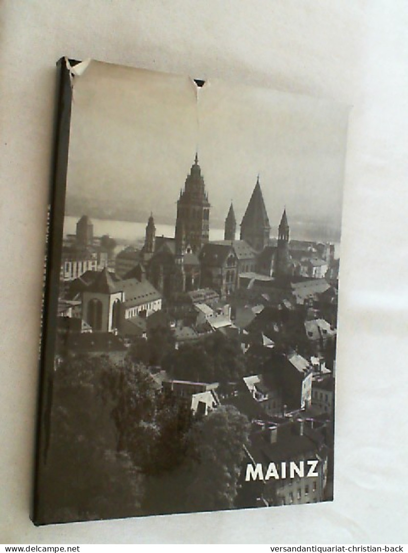 Mainz. Aufnahmen Von Helga Schmidt-Glassner. 2. Auflage. - Andere & Zonder Classificatie