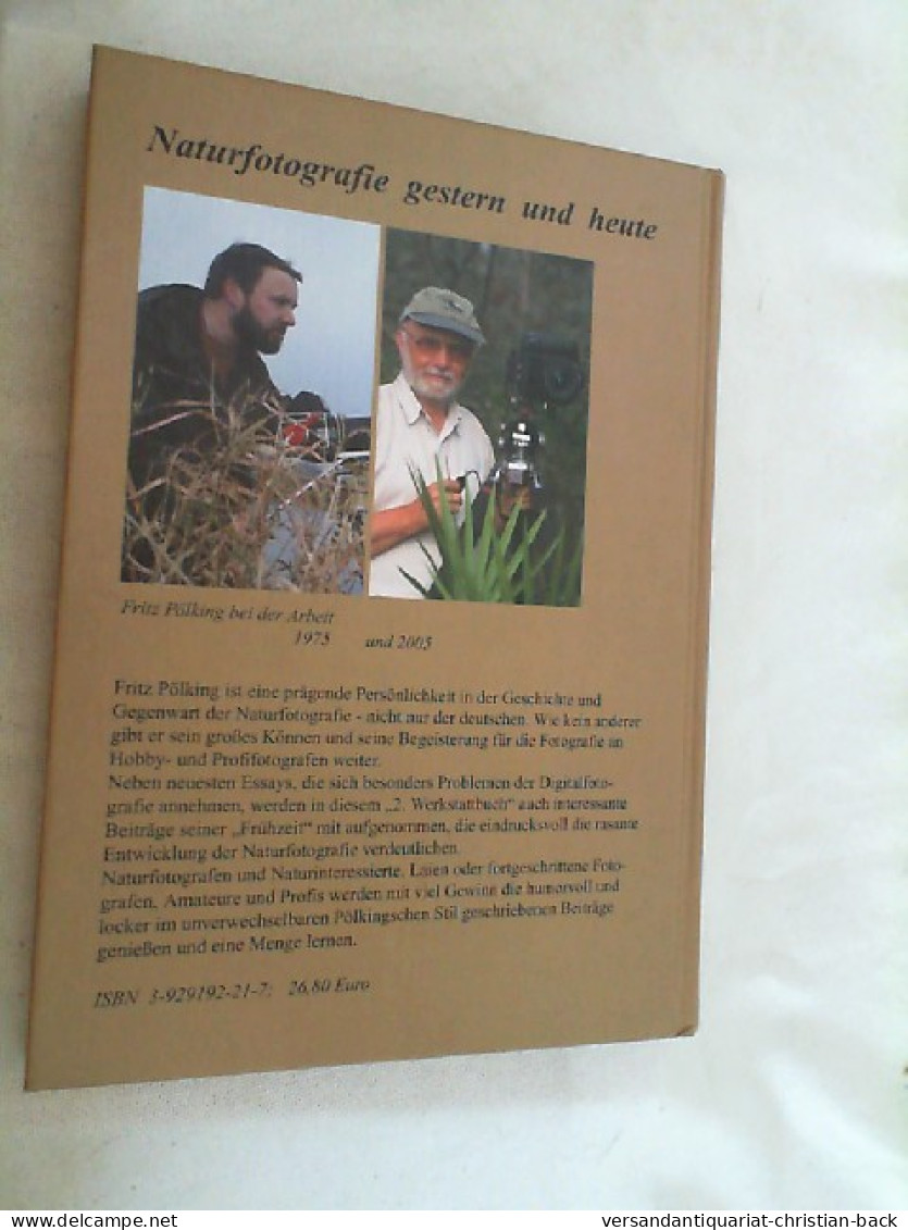 Naturfotografie Gestern Und Heute : Pölkings Zweites Werkstattbuch - Fotografía