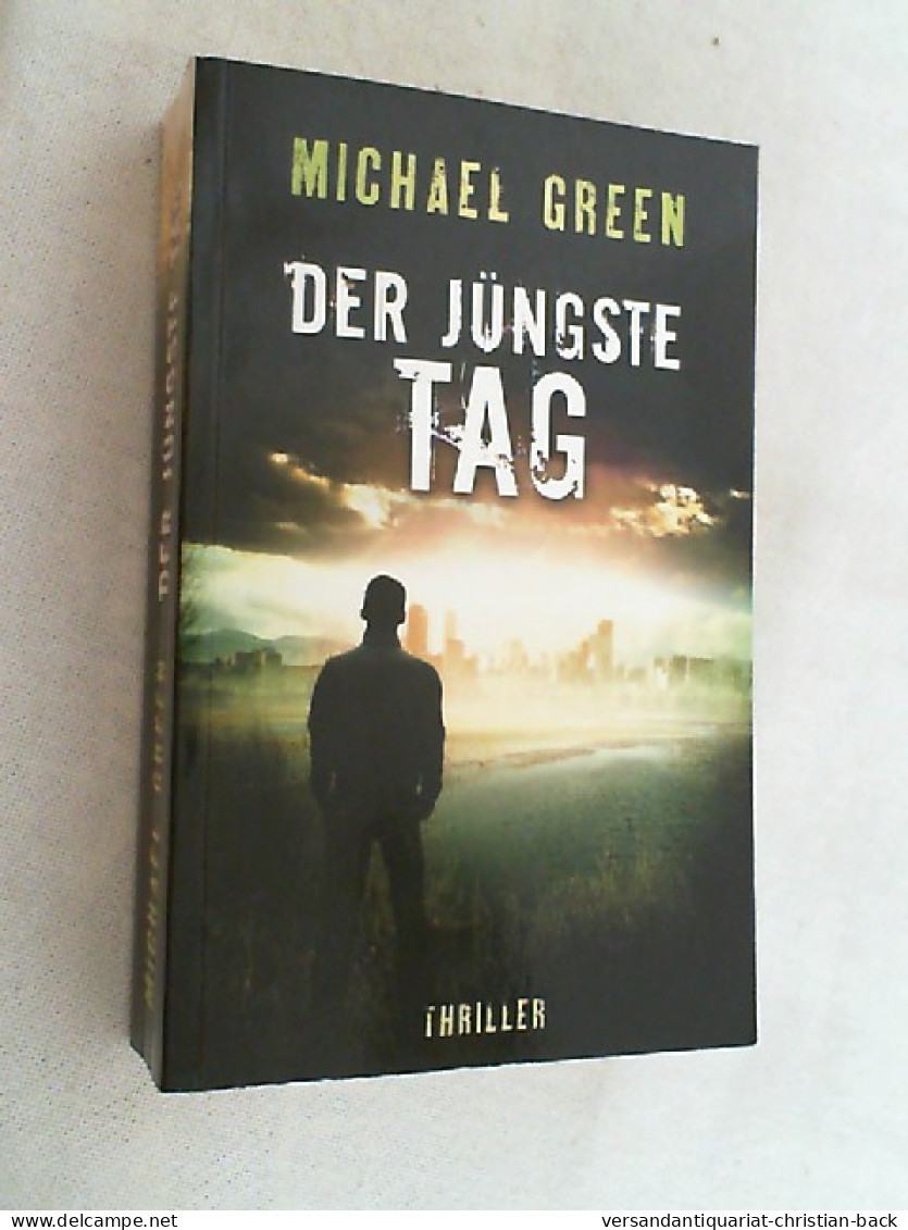 Der Jüngste Tag. - Thriller