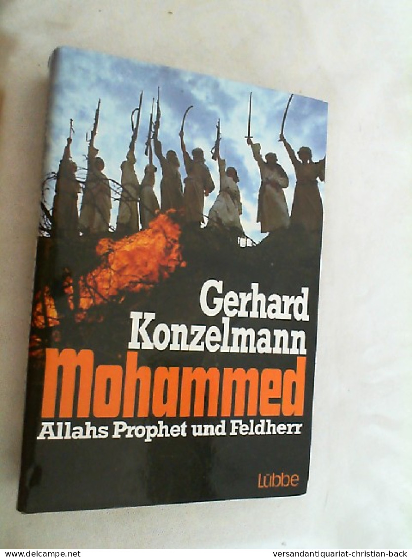 Mohammed : Allahs Prophet U. Feldherr. - Otros & Sin Clasificación